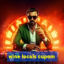 wine locals cupom